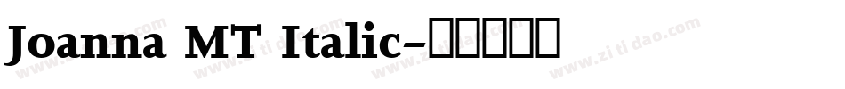 Joanna MT Italic字体转换